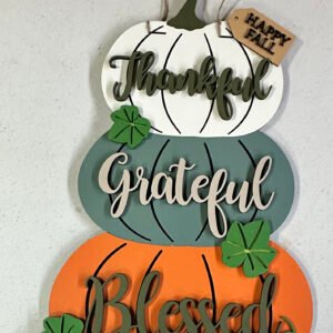 Happy Fall Thankful, Grateful, Blessed Door Hanger